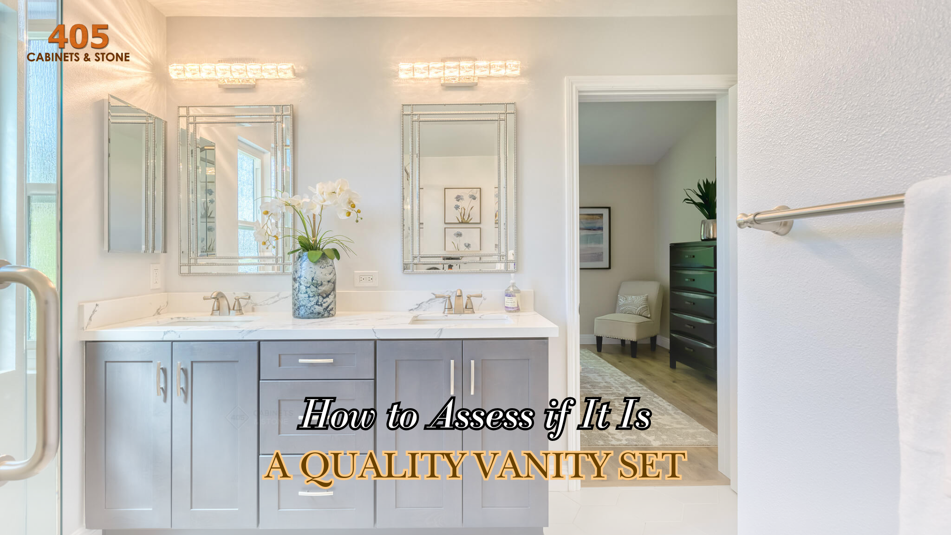 How to Assess if It Is a Quality Vanity Set